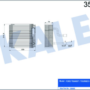 EVAPORATOR TRANSIT-TOURNEO-FOCUS - KALE