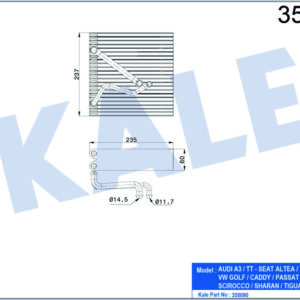 EVAPORATOR A3-TT-SEAT ALTEA-TOLEDO-LEOV-VW GOLF-CADDY-PASSAT-JETTA-EOS-SCIROCCO-SHARAN-TIGUAN-EOS - KALE